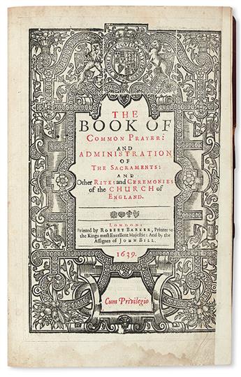 BOOK OF COMMON PRAYER.  The Book of Common Prayer.  1639.  Bound with 1639 ordinal and 1640 metrical Psalms.